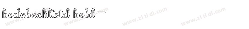 bodebeckltstd bold字体转换